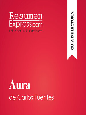 cover image of Aura de Carlos Fuentes (Guía de lectura)